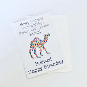 Belated Happy Birthday Card - 5"x7" & A4 size