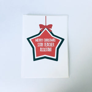 Star Teacher / TA Bauble Card  - 5"x7" & A4 size - Non personalised and Personalised