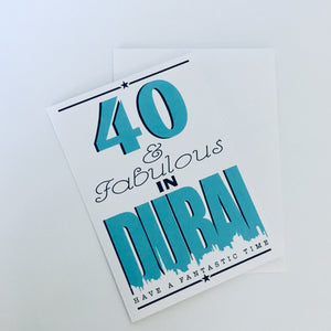 Fabulous & 30,40,50,60,70,80+ ..... in Dubai or Abu Dhabi Greeting Card - 5"x7" & A4 size